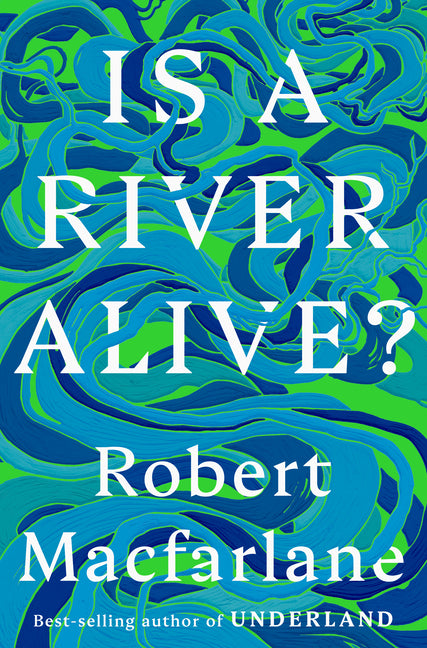 Is a River Alive? W. W. Norton & Company