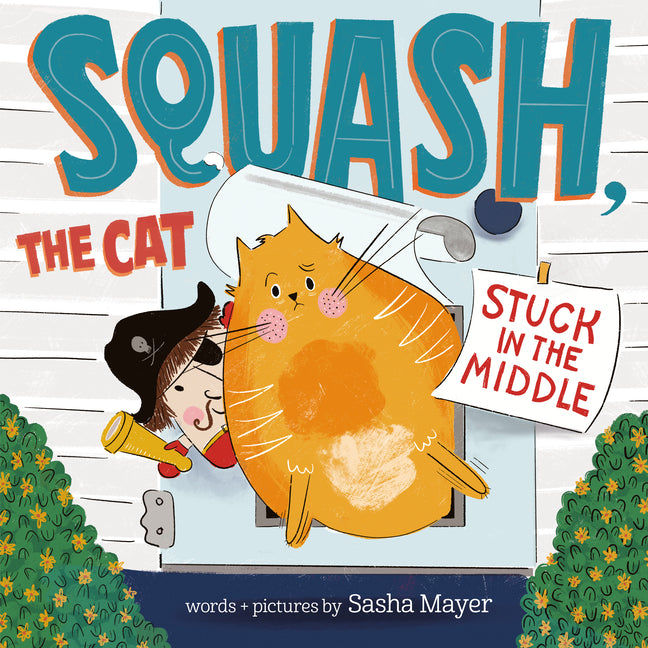Squash, the Cat: Stuck in the Middle Random House Studio