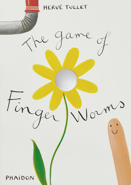 The Game of Finger Worms Phaidon Press