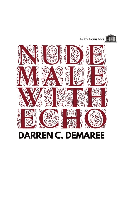 Nude Male with Echo 8th House Publishing