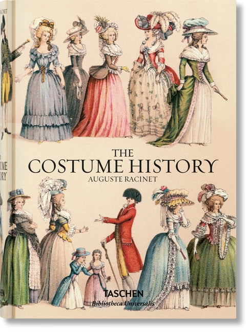 Auguste Racinet. the Costume History Taschen