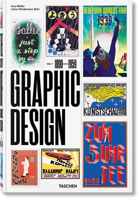 The History of Graphic Design. Vol. 1. 1890-1959 Taschen