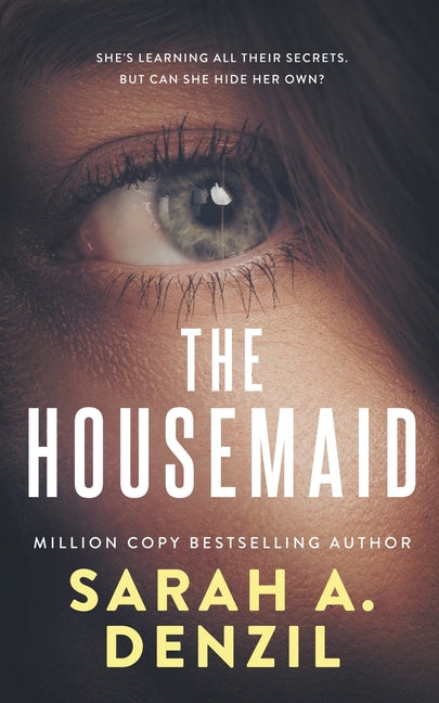 The Housemaid Sarah A. Denzil