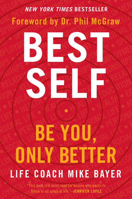 Best Self: Be You, Only Better Dey Street Books