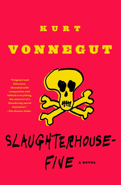 Slaughterhouse-Five: Or the Children's Crusade, a Duty-Dance with Death Dial Press