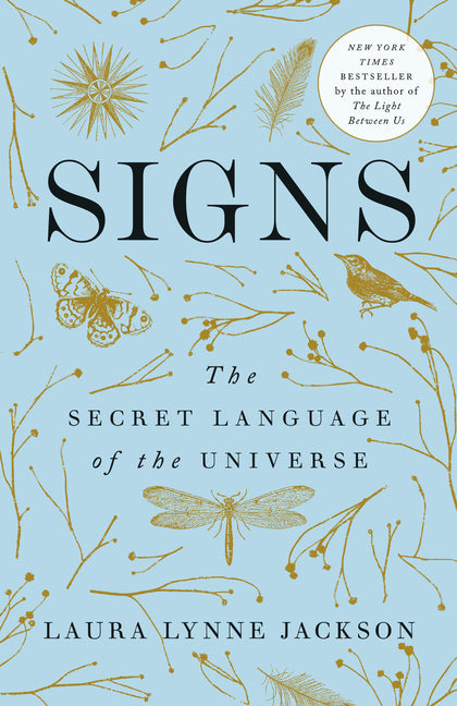 Signs: The Secret Language of the Universe Dial Press