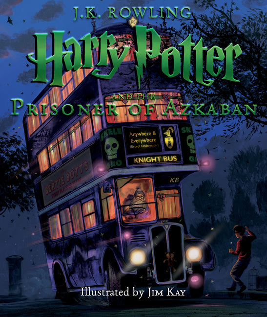 Harry Potter and the Prisoner of Azkaban: The Illustrated Edition (Harry Potter, Book 3): Volume 3 Arthur A. Levine Books