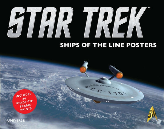 Star Trek: Ships of the Line Posters Rizzoli International Publications