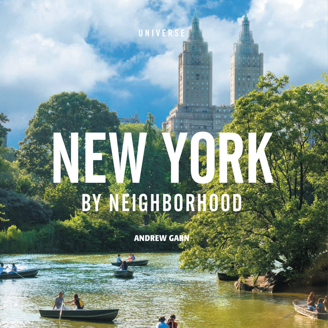 New York by Neighborhood Rizzoli Universe