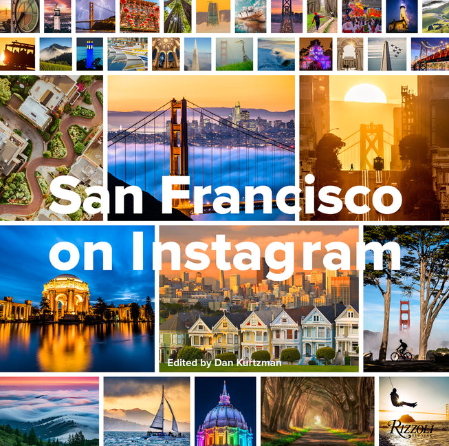 San Francisco on Instagram Rizzoli International Publications