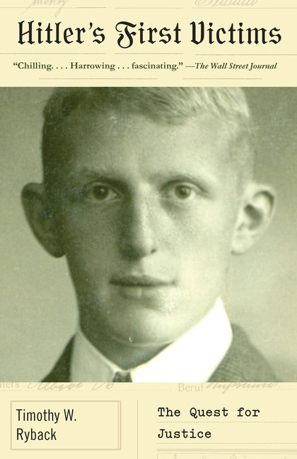 Hitler's First Victims: The Quest for Justice Vintage