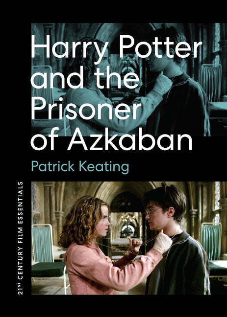 Harry Potter and the Prisoner of Azkaban University of Texas Press