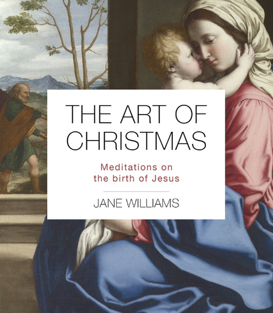 The Art of Christmas: Meditations on the Birth of Jesus IVP Formatio