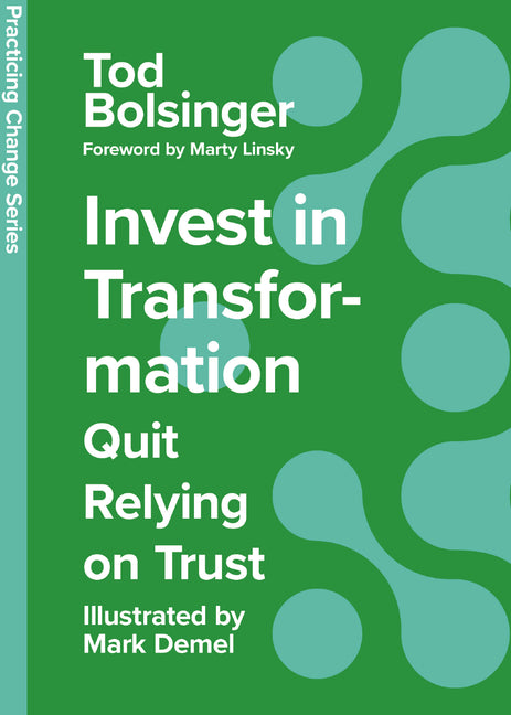 Invest in Transformation: Quit Relying on Trust IVP
