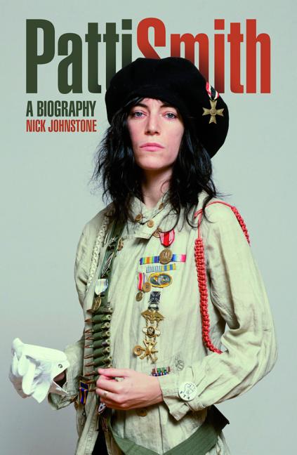 Patti Smith: A Biography Omnibus Press