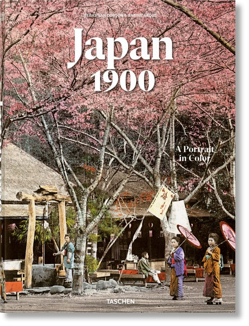 Japan 1900. a Portrait in Color Taschen