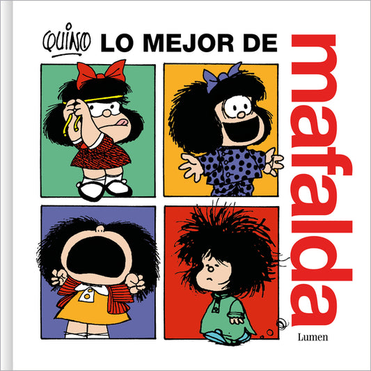 Lo Mejor de Mafalda / The Best of Mafalda Lumen Press