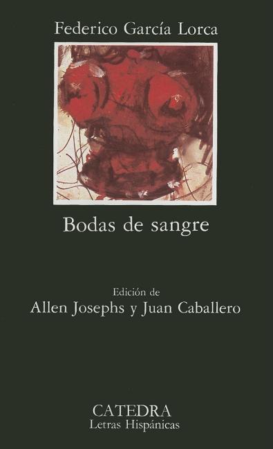 Bodas de Sangre Ediciones Catedra S.A.
