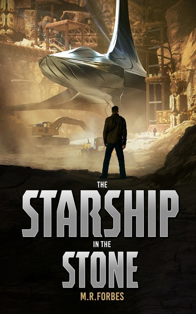 The Starship In The Stone Independently Published