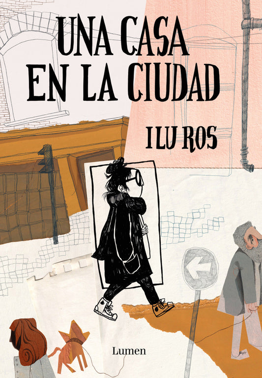 Una Casa En La Ciudad / A House in the City Lumen Press
